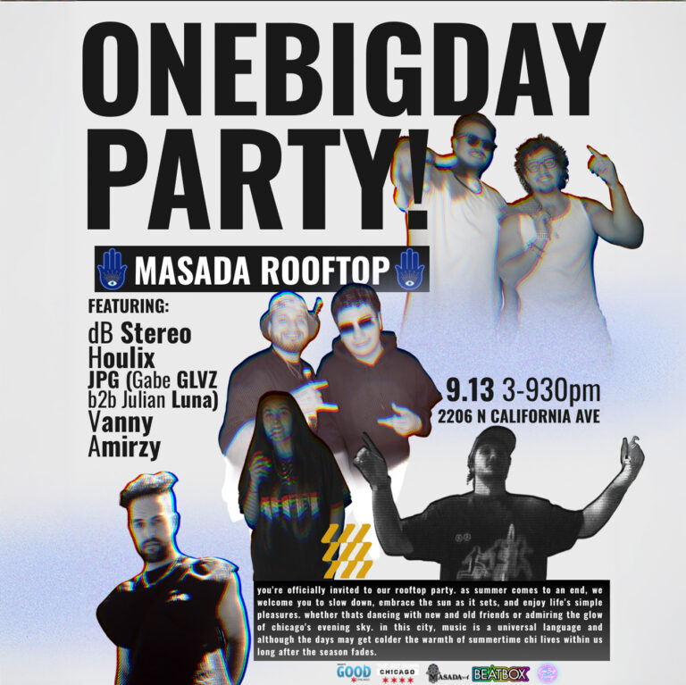 One Big Day Party at Masada Nightclub featuring DB Stereo, Houlix, JPG (Gabe GLVZ B2B Julian Luna), Vanny, Amirzy