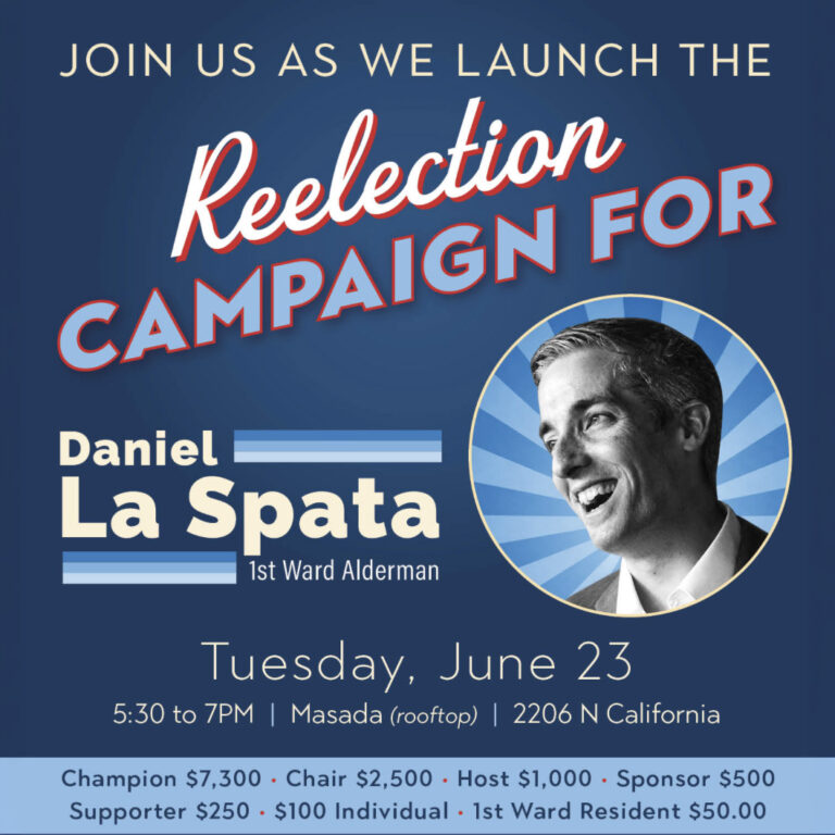 Join us for a special evening as we launch Ald. Daniel La Spata's campaign for reelection as Alderman of Chicago's 1st Ward!