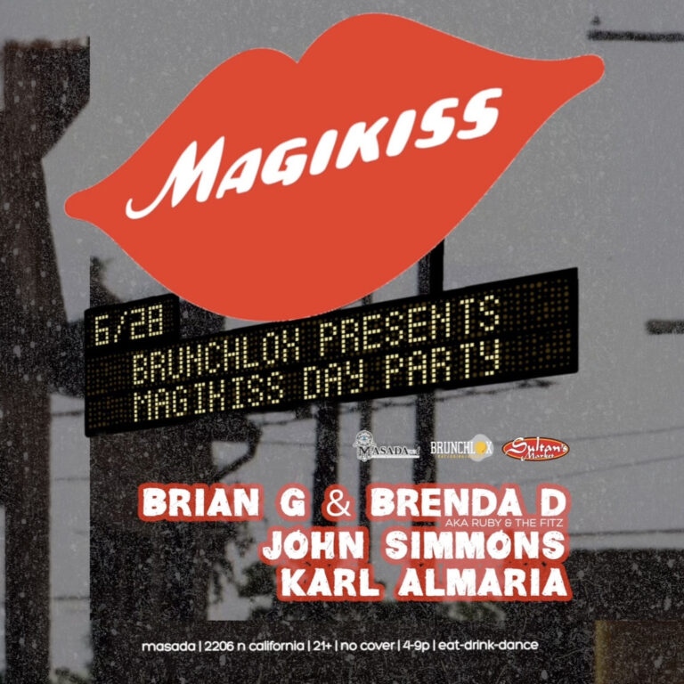 Magikiss Day Party at Masada Nightclub PATIO with Djs BRIAN G & BRENDA D | JOHN SIMMONS | KARL ALMARIA
