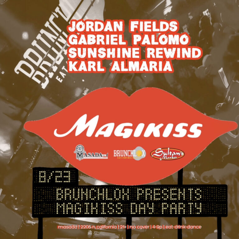 Magikiss Day Party at Masada Nightclub PATIO with Djs JORDAN FIELDS | GABRIEL P. | SUNSHINE REWIND | KARL ALMARIA