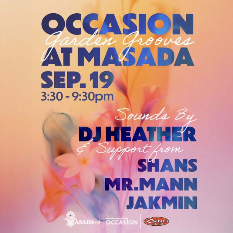 Occasion is BACK at Masada for the Summer '26 season finale of our Garden Grooves day party. Join us for another day of classic house grooves headlined by none other than Chicago legend & Smartbar resident DJ HEATHER & support from SHANS | MR. MAN | JAKMIN